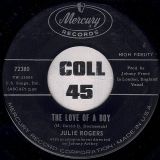 Julie Rogers – Like A Child b/w The Love Of A Boy – Mercury 7″