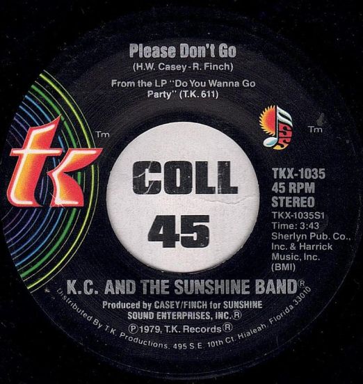 K.C. And The Sunshine Band - Please Don't Go b/w I Betcha Didn't Know That - T.K. 7"