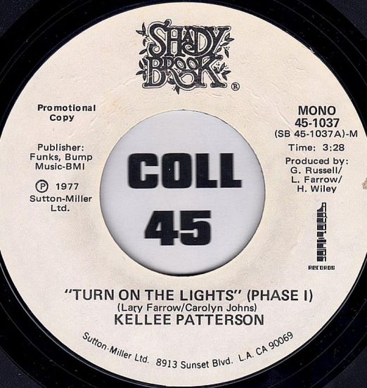 Kellee Patterson - Turn On The Lights (Phase I) Mono b/w Stereo - Shadybrook DJ 7"
