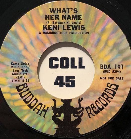 Keni Lewis - What's Her Name b/w Drug Traffic - Buddah DJ 7"