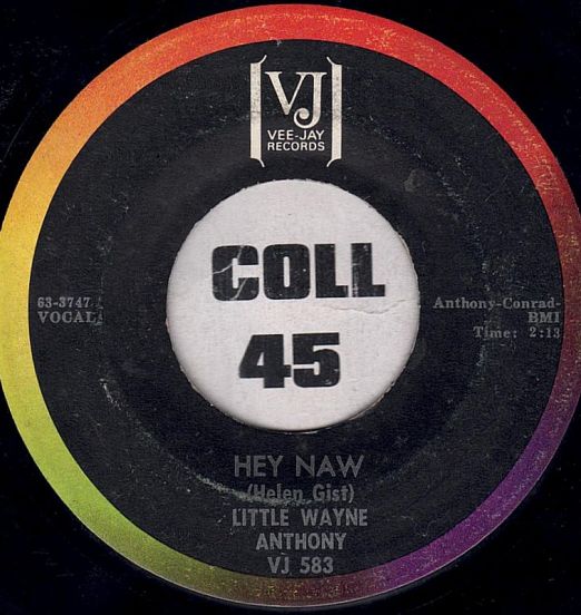 Little Wayne Anthony - Hey Naw b/w Freedom To Love - Vee Jay 7"