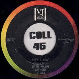 Little Wayne Anthony – Hey Naw b/w Freedom To Love – Vee Jay 7″
