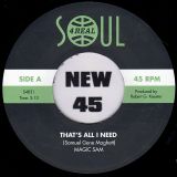 Magic Sam – That´s All I Need b/w Every Night And Every Day – Soul4Real ESP 7″
