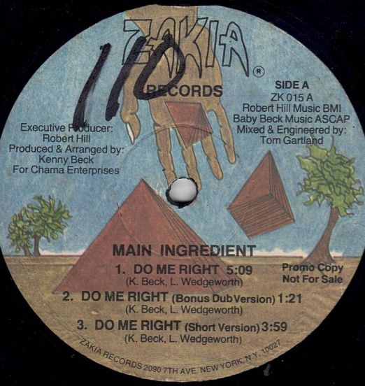 Main Ingredient - Do Me Right b/w Give Me Your Love - Zakia DJ 12"