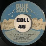 Ernest Baker – Alone Again b/w Do It, With The Feeling Pt.1 – Blue Soul 7″