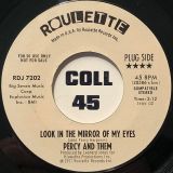 Percy and Them – Trying To Find A New Love b/w Look In The Mirror Of My Eyes – Roulette DJ 7″