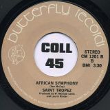 Saint Tropez – On A Rien b/w African Symphony – Butterfly Records 7″
