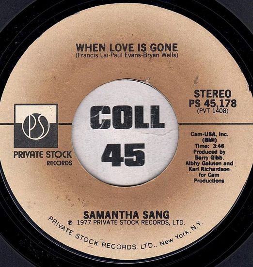 Samantha Sang - Emotion b/w When Love Is Gone - Private Stock 7"