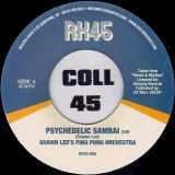 Shawn Lee’s Ping Pong Orchestra – Psychedelic Sambai b/w Betty Wright – Man Of Mine – Record Kicks IT 7″