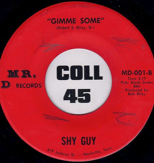 Shy Guy - Gimme Some b/w Just A Little Love Talk - Mr. D 7"