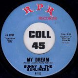 Sunny & The Sunliners – Hip Huggin Mini b/w My Dream – RPR 7″