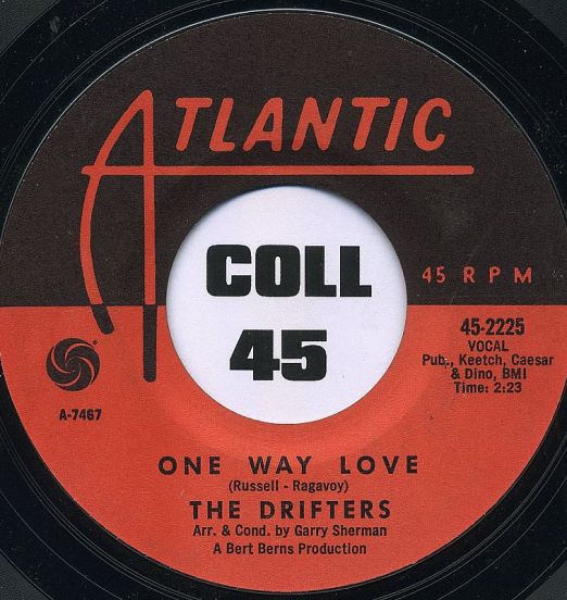 The Drifters - One Way Love b/w Didn't It - Atlantic 7"