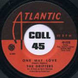 The Drifters – One Way Love b/w Didn’t It – Atlantic 7″