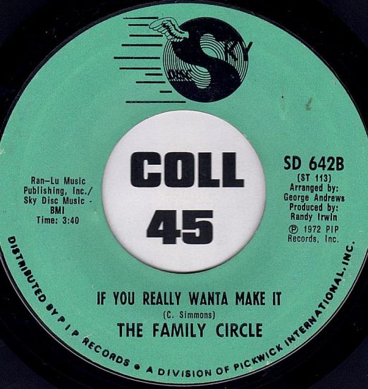 The Family Circle - If You Wanta Really Make It b/w Change - Sky Disc 7"