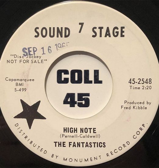 The Fantastics - High Note b/w That One - Sound Stage 7 DJ 7"