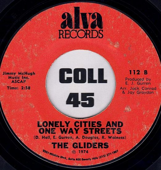 The Gliders - Lonely Cities And One Way Streets b/w No Time - Alva 7"