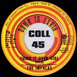 The Impalas – Think It Over Girl b/w Instrumental – Down To Earth 7″