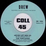 The Precisions – A Place b/w Never Let Her Go – Drew 7″