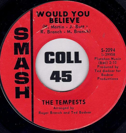 The Tempests - Would You Believe b/w You (Are The Star I Wish On) - Smash 7"