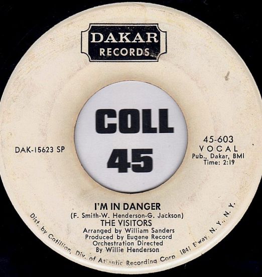 The Visitors - I'm In Danger b/w Until You Came Along - Dakar DJ 7"