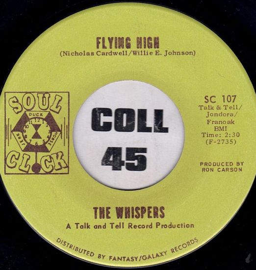 The Whispers - Flying High b/w The Time Will Come - Soul Clock 7"