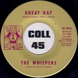 The Whispers – I Can’t See Myself Leaving You b/w Great Day – Soul Clock 7″