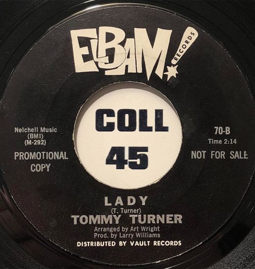 Tommy Turner - Lady b/w I'll Be Gone - Elbam 7"