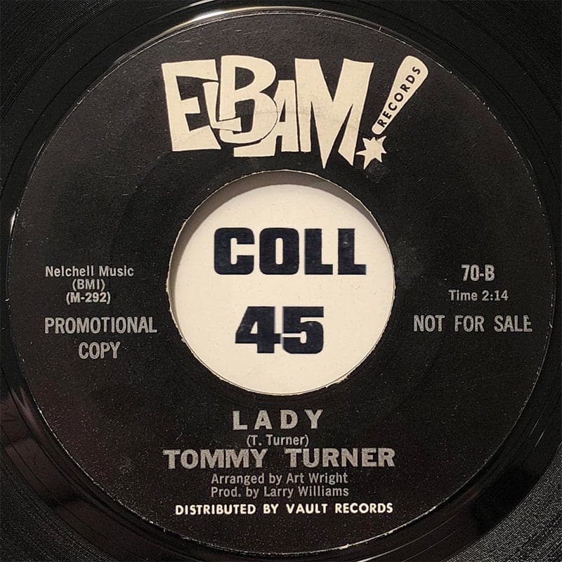 Elbam Tommy Turner - Lady b/w I'll Be Gone - Elbam 7