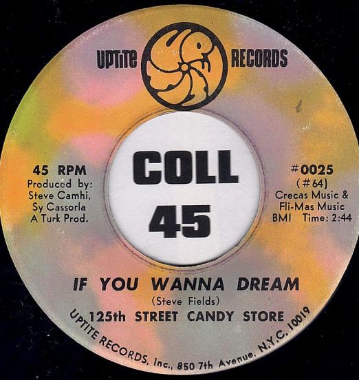 125th Street Candy Store - If You Wanna Dream b/w Reflections Of My Life - Uptite 7"