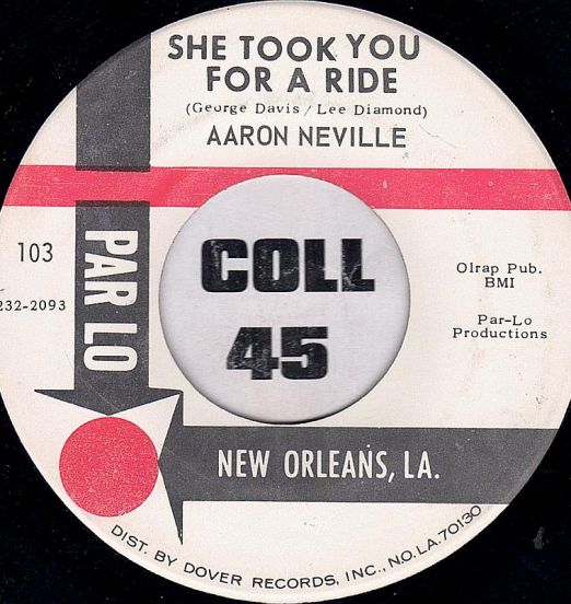 Aaron Neville - She Took You For A Ride b/w Space Man - Par Lo 7"