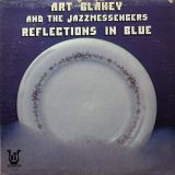 Art Blakey & The Jazz Messengers – Reflections In Blue – Timeless Muse LP