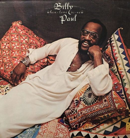 Billy Paul - When Love Is New - PIR LP