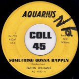 Candace Love – Peace Lovin Man b/w Something Gonna Happen – Aquarius 7″