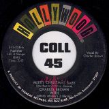 Charles Brown – Merry Christmas Baby b/w Lloyd Glenn – Sleigh Ride – Hollywood 7″