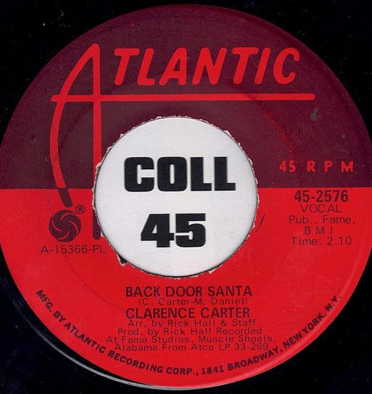Clarence Carter - Back Door Santa b/w That Old Time Feeling - Atlantic 7"