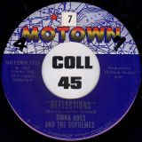 Diana Ross And The Supremes – Reflections b/w Going Down For The Third Time – Motown 7″