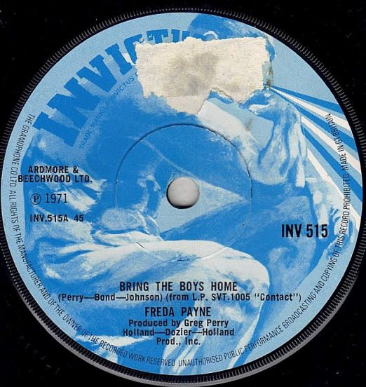 Freda Payne - Bring The Boys Home b/w Odds And Ends - Invictus UK 7"