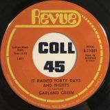 Garland Green – Girl I Love You b/w It Rained Forty Days And Nights – Revue 7″
