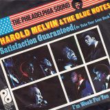 Harold Melvin & The Blue Notes – Satisfaction Guaranteed (Or Take Your Love Back) b/w I’m Weak For You – PIR GER 7″