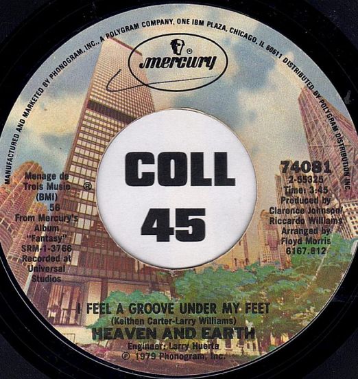 Heaven And Earth - I Feel A Groove Under My Feet b/w Let's Get It Together - Mercury 7"