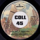 Heaven And Earth – I Feel A Groove Under My Feet b/w Let’s Get It Together – Mercury 7″