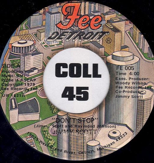 Jimmy Scott - Don't Stop b/w If I Lose Your Love - Fee Detroit 7"