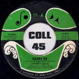 Johnny Daye – Marry Me b/w Give Me Back My Ring – Jomada 7″