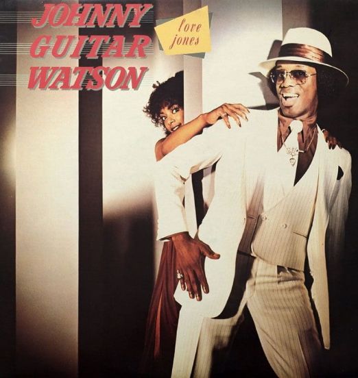 Johnny Guitar Watson - Love Jones - DJM RE UK LP