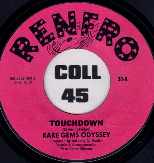 Rare Gems Odyssey - Touchdown b/w It Don't Take Much - Renfro