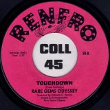 Rare Gems Odyssey – Touchdown b/w It Don’t Take Much – Renfro