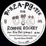 *JUST IN!* Die Letzten Raketen – The Frozen Side Of IO b/w Ronnie Rocket – Am Eis Pol – Panza Platte AT 7″
