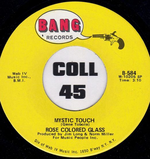 Rose Colored Glass - Mystic Touch b/w Can't Find The Time - Bang 7"