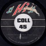 Syl Johnson – I Wanna Satisfy Your Every Need b/w Age Ain’t Nothing But A Number – Hi 7″