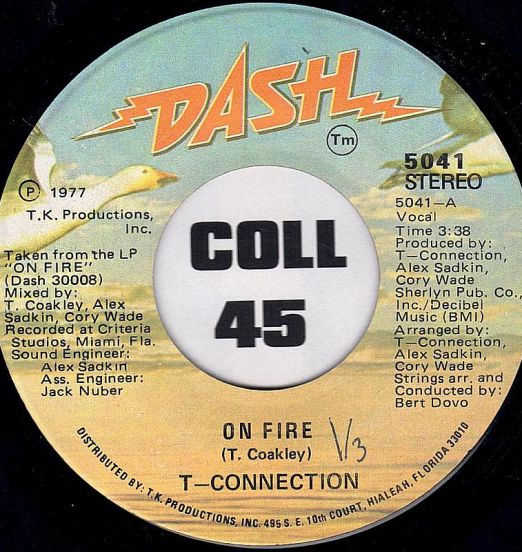 T-Connection - On Fire b/w Go Back Home - Dash 7"